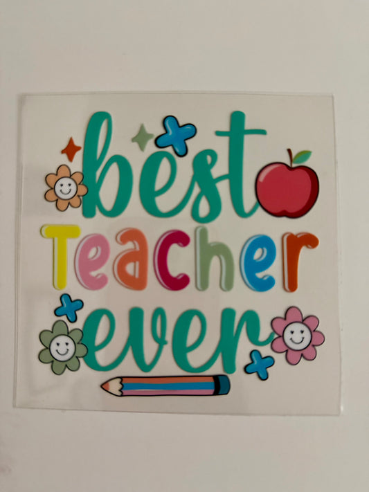 Best Teacher Ever Decal