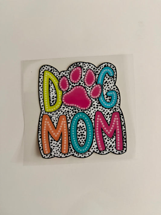 Dog Mom Decal #1