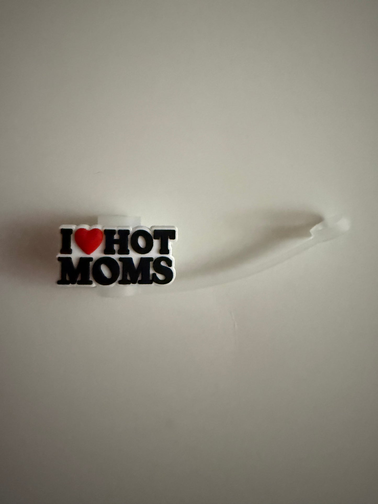 I Love Hot Moms Staw Topper