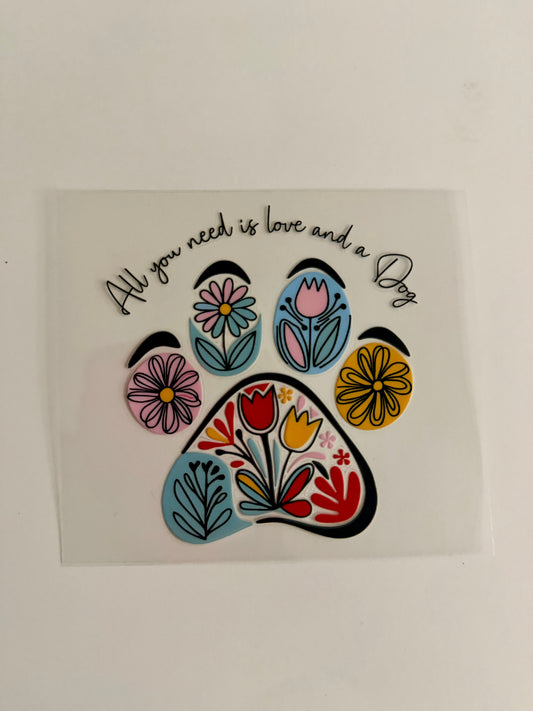 All You Need is Love & A Dog Decal