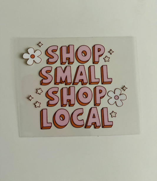Shop Small, Shop Local Decal
